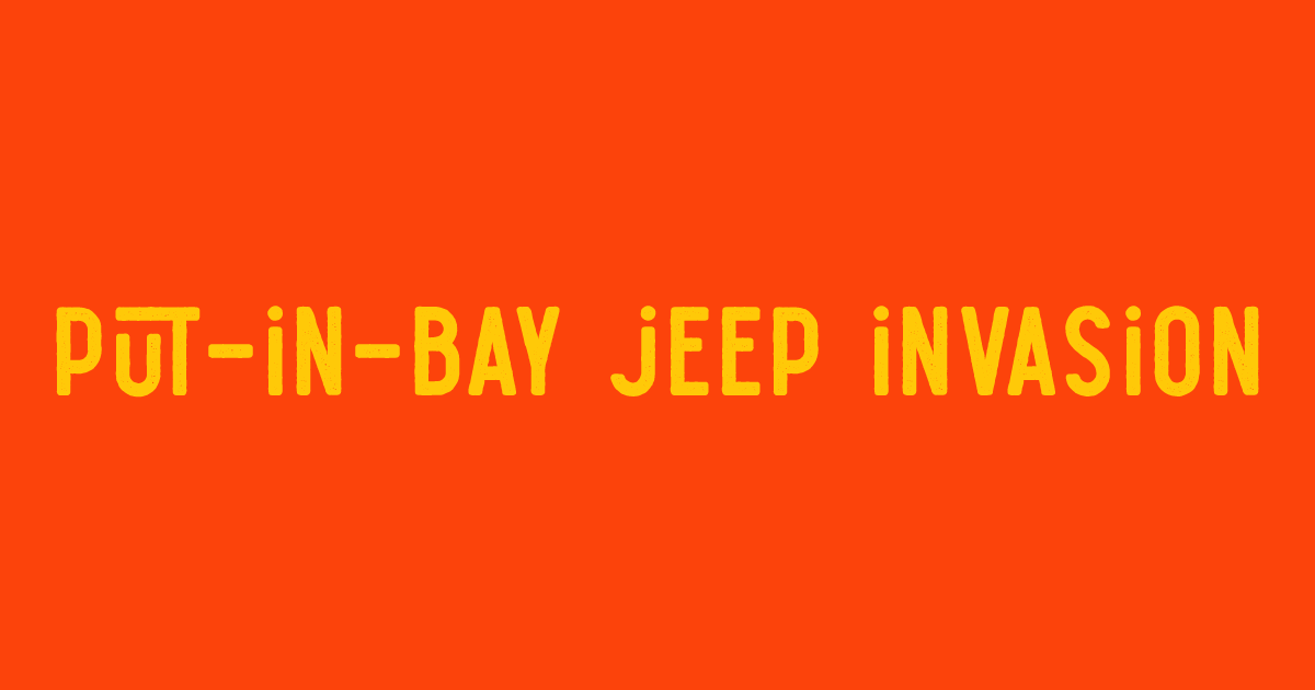 8th Annual PutinBay Jeep Invasion July 14th, 2023